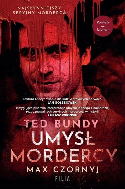 TED BUNDY UMYSŁ MORDERCY CZORNYJ MAX 15268972904 Książka Allegro