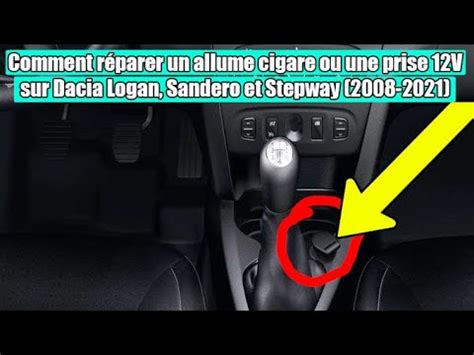 Comment réparer un allume cigare ou une prise 12V sur Dacia Renault