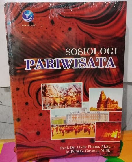 Buku Sosiologi Pariwisata Prof Dr I Gde Pitana M Si Dan Ir Putu