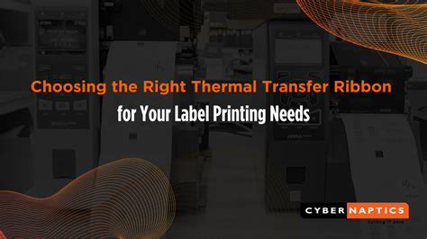 Selecting the Perfect Thermal Transfer Ribbon for Label Printing