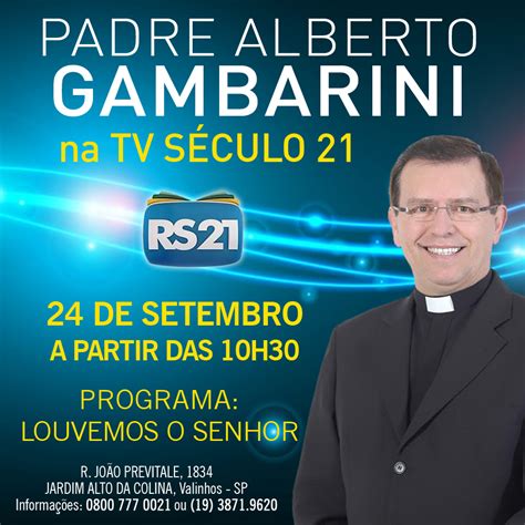 Padre Alberto Em Miss O Louvemos O Senhor Tv S Culo Encontro