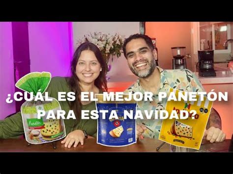 CÚAL ES EL MEJOR PANETÓN PARA ESTA NAVIDAD ft La Gastronauta YouTube