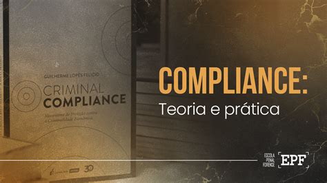 Curso Compliance Teoria E Pr Tica Epf