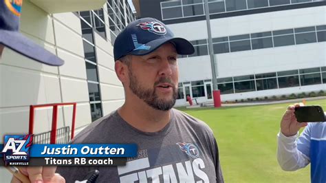 Titans RB Coach Justin Outten Talks About How To Get The Most Out Of