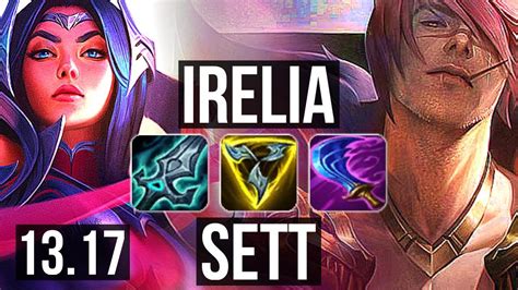 Irelia Vs Sett Top 7 Solo Kills 1 3m Mastery 15 4 5 Dominating