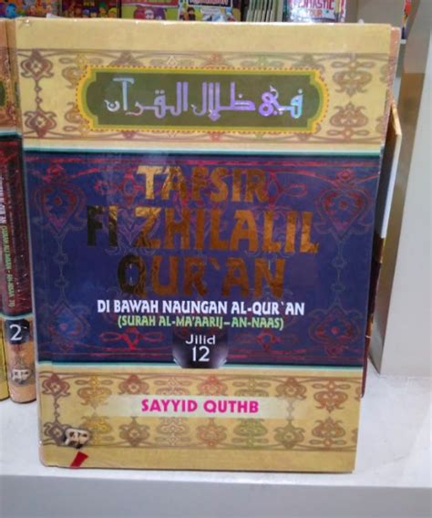 Tafsir Fi Zhilalil Qur An Edisi Super Luks Jilid 12 Toko Online Gema