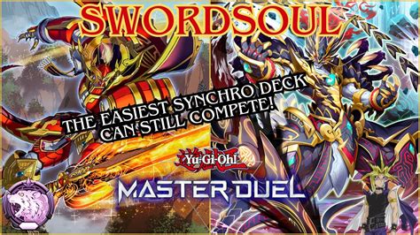 Swordsoul Is Still Strong The Easiest Synchro Deck Gameplay Deck