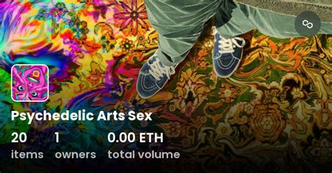 Psychedelic Arts Sex Collection Opensea