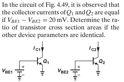 In The Circuit Of Fig It Is Observed That The Collector Current