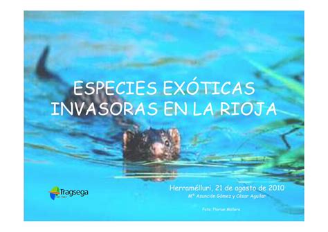 Pdf Especies ExÓticas Invasoras En La Rioja · Especie Exótica Invasora La Que Se Introduce O