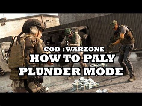 Call Of Duty Warzone PLUNDER MODE HOW To PLAY PLUNDER YouTube