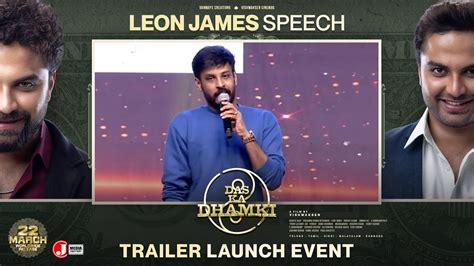 Leon James Speech Das Ka Dhamki Trailer Launch Event Vishwak Sen