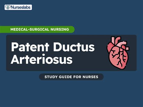 Patent Ductus Arteriosus Nursing Care And Management Nurseslabs