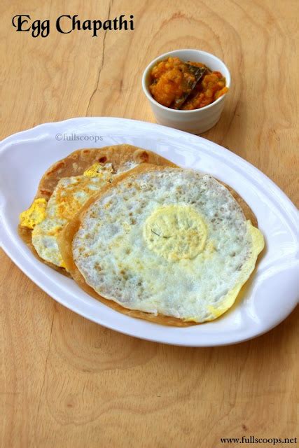 Egg Chapathi Egg Chapathi Roll ~ Full Scoops A Food Blog With Easy Simple And Tasty Recipes