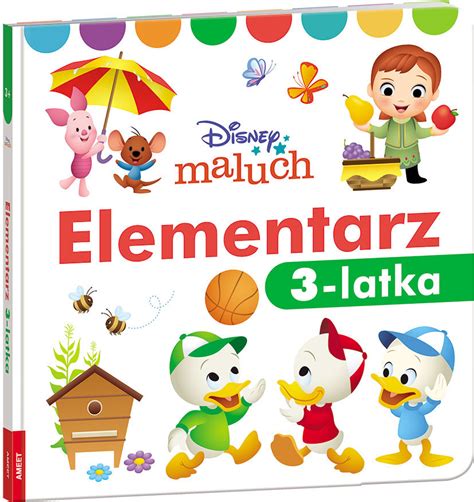 Disney Maluch Elementarz Latka Opracowanie Zbiorowe Ksi Ka W Empik