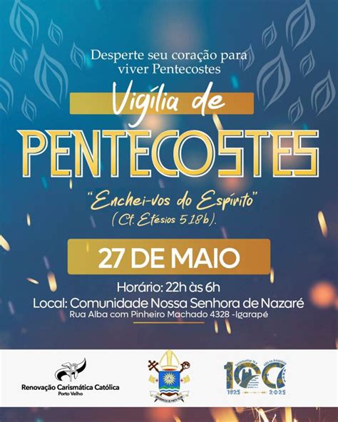 Arquidiocese De Porto Velho Pentecostes