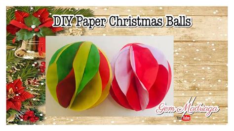 Diy Paper Christmas Ballsornaments Christmas Craft Ideas Youtube