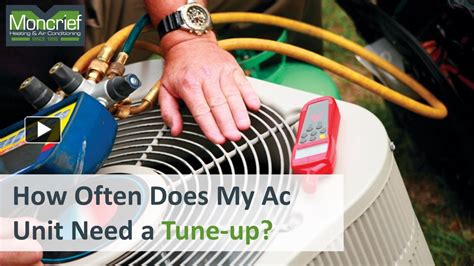 Ppt How Often Does My Ac Unit Need A Tune Up Powerpoint Presentation