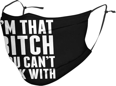 Amazon I M That Bitch You Can T Fuck With Men S Women S Mask Reusable Balaclavas For Adults