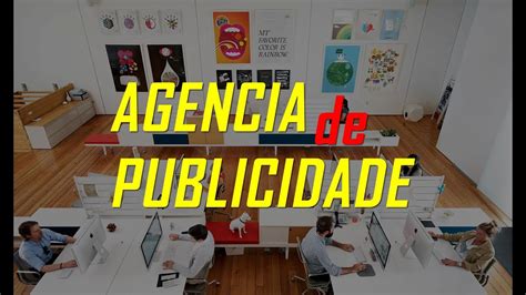 Como Montar Uma Agencia De Publicidade YouTube