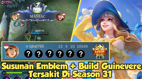 Susunan Emblem Build Guinevere Tersakit Di Season Mobile Legends