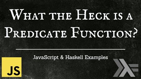 Predicate Haskell 10 Most Correct Answers Brandiscrafts