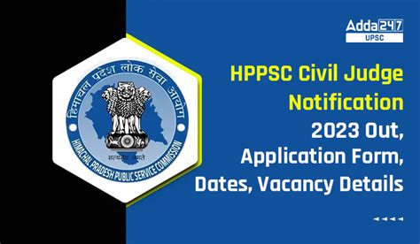 Hppsc Civil Judge Notification 2023 Out Application Form Dates