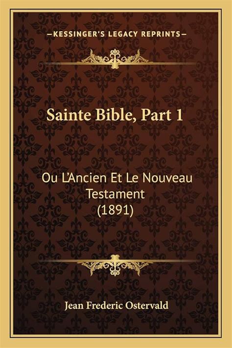 La Sainte Bible L Ancien Et Nouveau Testaments Ebook By