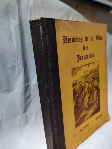 Historias De La Vida De Jesucristo En Tarasco Y Español MercadoLibre