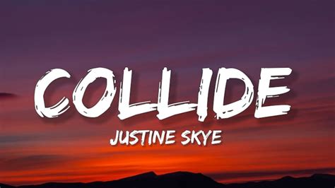 Justine Skye Collide Lyrics Feat Tyga YouTube