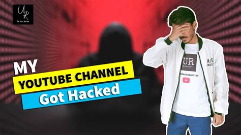 My Channel Got Hacked How To Recover Hacked Youtube Channel Full