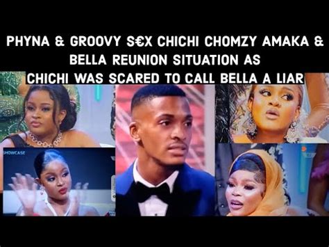 Shocking Phyna Groovy Sx Wahala Chichi Chomzy Amaka Bella