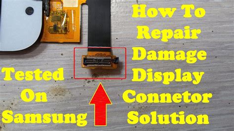 How To Repair Samsung Display Connector Damage Problem Solution Testen On Samsung Z3 Youtube