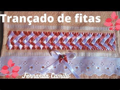 Trançado de fitas sem complicações Fernanda Camilo Tutorial