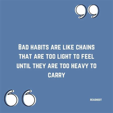 100+ Bad Habits Quotes and Sayings To Inspire you to Change Habits