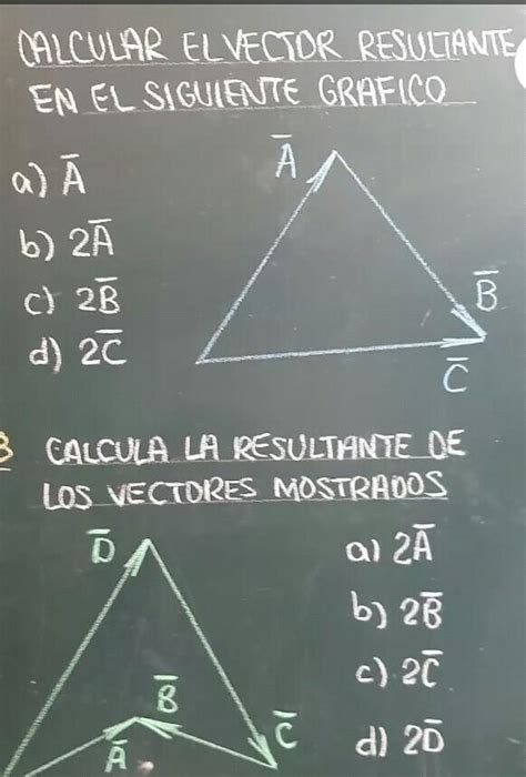 Calcular La Resultante De Los Vectores Ayuda Brainly Lat