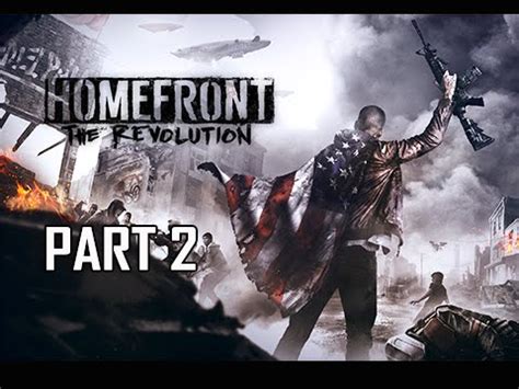 Homefront The Revolution Walkthrough Part Revolt Pc Ultra Let S