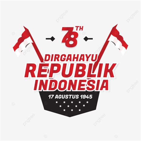 Logo Of Hut Ri 78 Indonesian Independence Day 17 August 2023 Free Vector Indonesia Independence