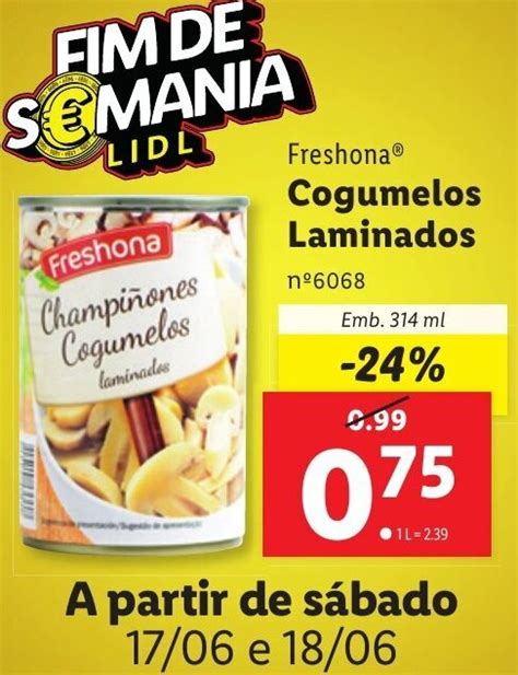 Promoção Freshona Cogumelos Laminados Emb 314 ml em Lidl