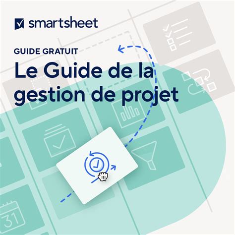 Gestion de la portée du projet pour les professionnels Smartsheet