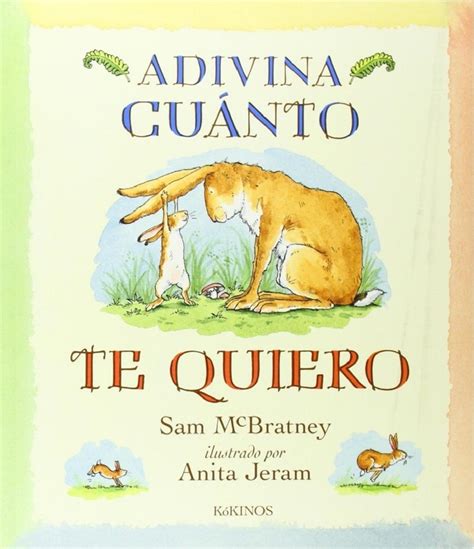 Adivina Cuanto Te Quiero Sam Mcbratney Tienda De Libros Online