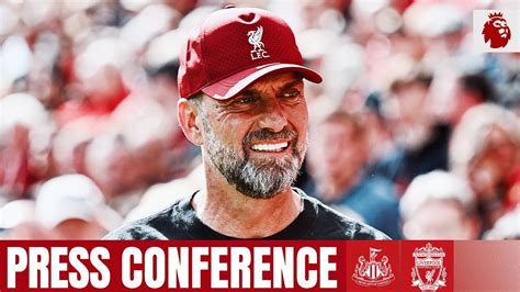 J Rgen Klopps Pre Match Press Conference Newcastle Vs Liverpool