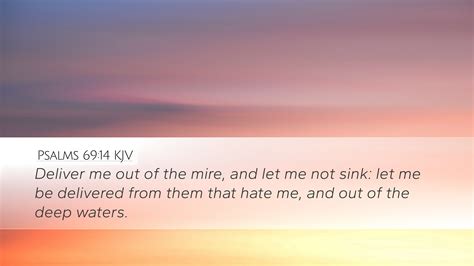 Psalms Kjv Desktop Wallpaper Deliver Me Out Of The Mire And