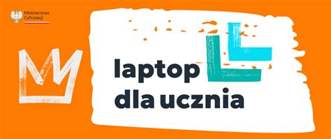 Program LAPTOP DLA UCZNIA Szkoła Podstawowa