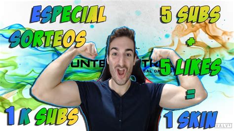 CSGO ESPECIAL 1 K SORTEOS CADA 5 SUBS EN DIRECTO JuanShot