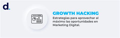 Growth Hacking Estrategias para Aprovechar al Máximo las Oportunidades