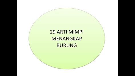 Arti Mimpi Menangkap Burung Youtube