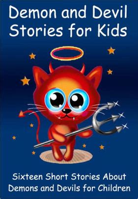 Demon and Devil Stories for Kids: Sixteen Short Stories About Demons ...