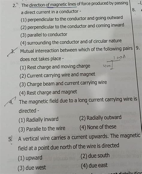 The Magnetic Field Due To A Long Current Carrying Wire Is Directed