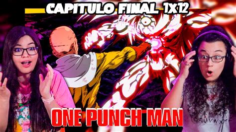 One Punch Man Saitama Vs Boros 🤯 Por Primera Vez💪 Capitulo 12 T1😍 ReacciÓn Youtube